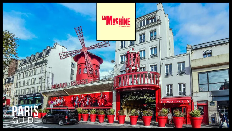 La Machine du Moulin Rouge